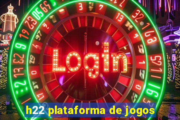 h22 plataforma de jogos